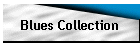 Blues Collection